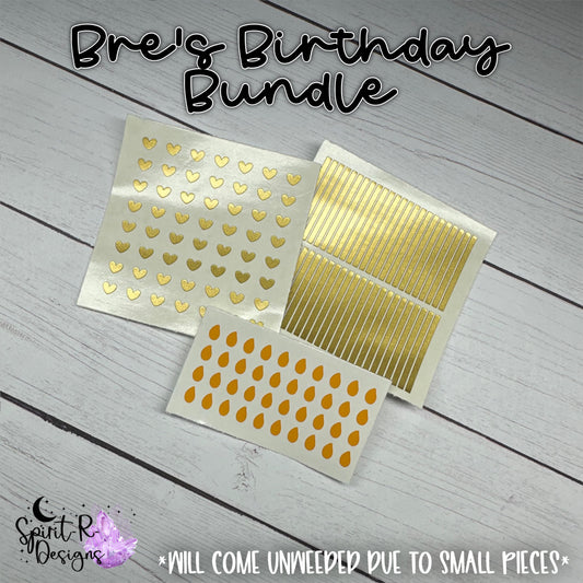 Bre’s Birthday Bundle