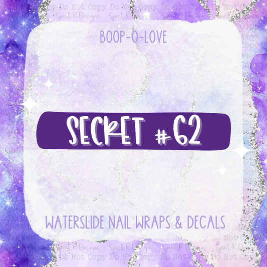 Secret #62