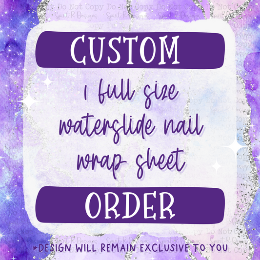 1 Custom Full Size Waterslide Nail Wrap Sheet